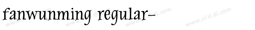 fanwunming regular字体转换